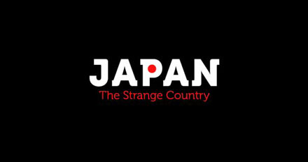 Japan - The Strange Country (Japanese ver.)